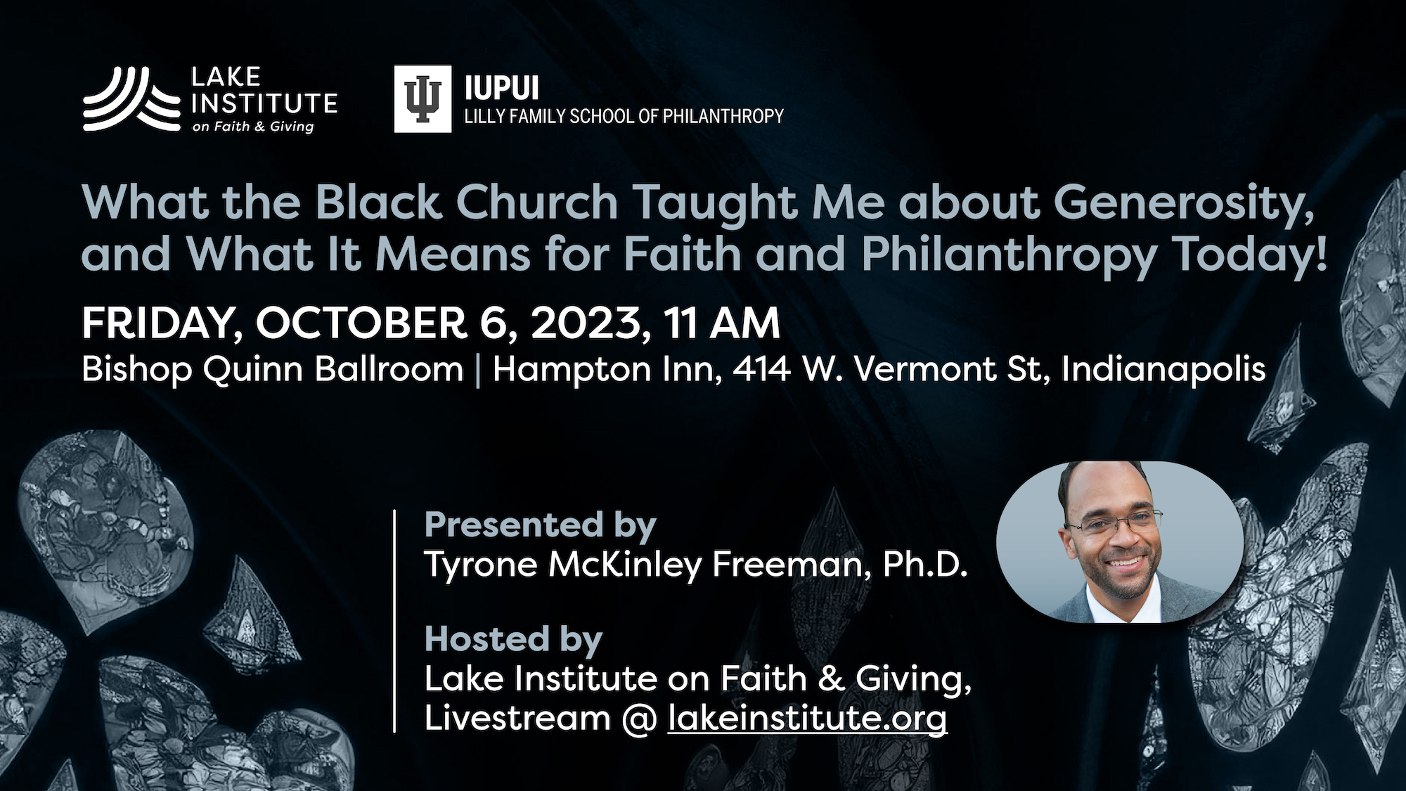 Tyrone McKinley Freeman, PhD talk on October 6