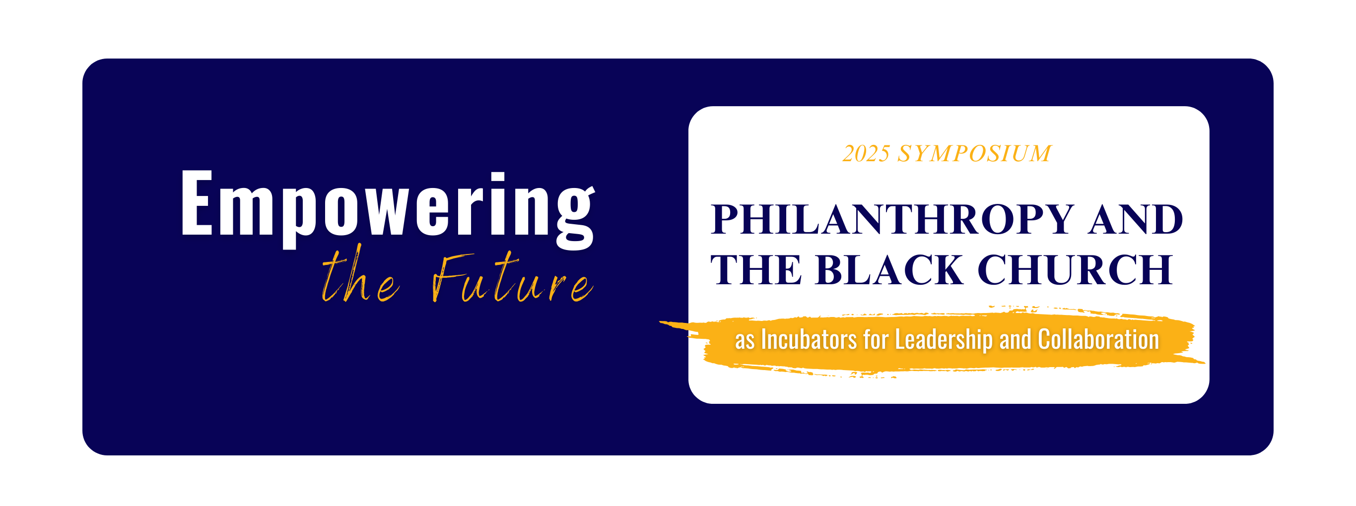 2025 Symposium on Philanthropy and the Black Church