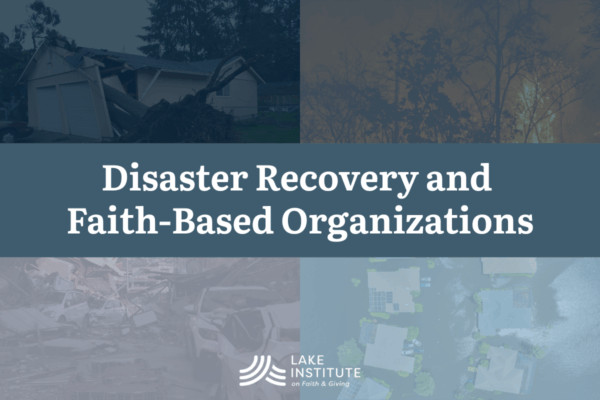 Image for Disaster Recovery and Faith-Based Organizations
