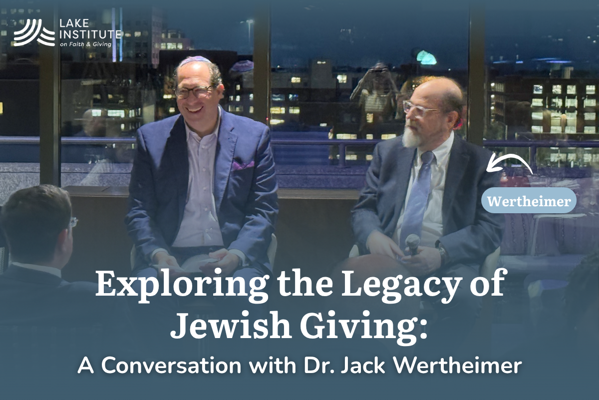 Exploring the Legacy of Jewish Giving: A Conversation with Dr. Jack Wertheimer