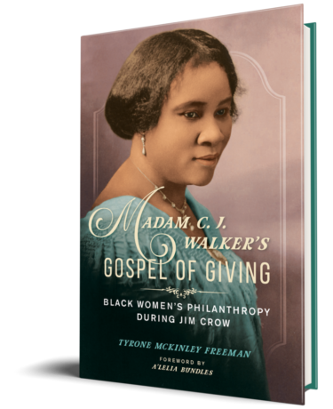 Front cover of Madam C. J. Walker's Gospel of Giving: Black Women's Philanthropy during Jim Crow
