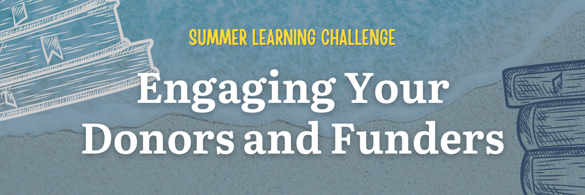 Engaging your donors and funders
