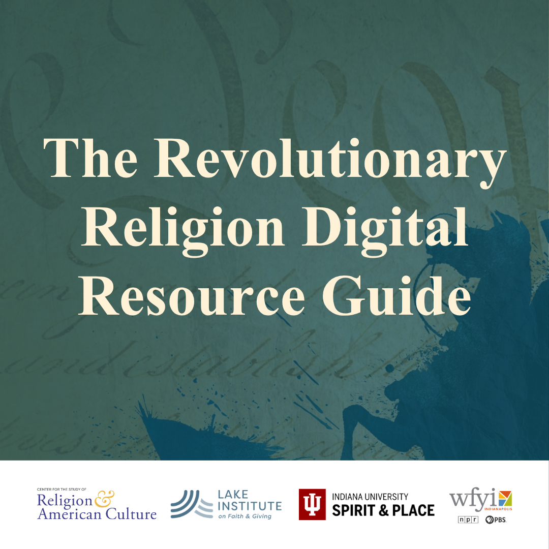 The Revolutionary Religion Digital Resource Guide