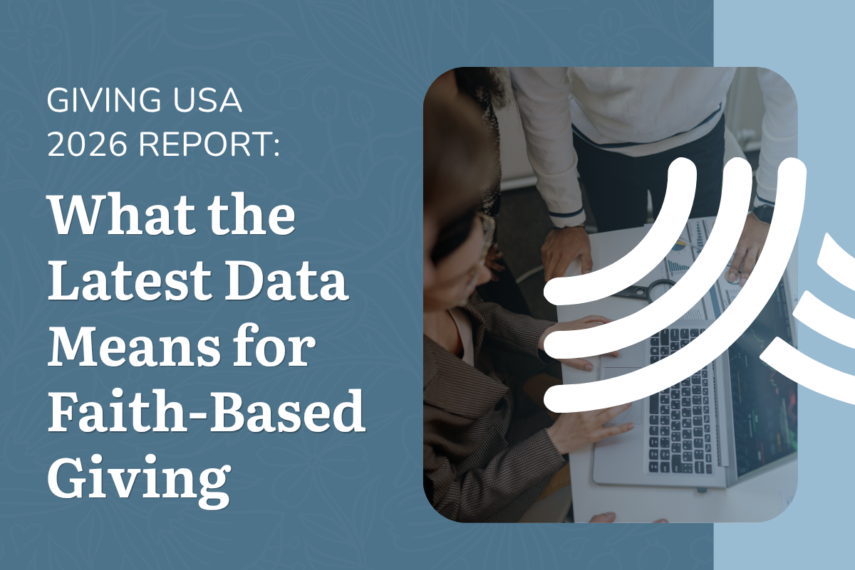 Giving USA 2026 Report: What the Latest Data Means for Faith-Based Giving